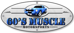 60's Muscle Motorsports